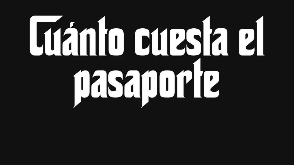Cuanto Cuesta El Pasaporte