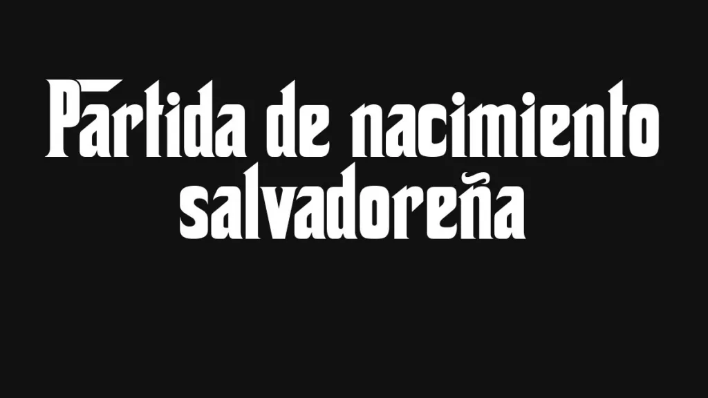 Partida De Nacimiento Salvadorena