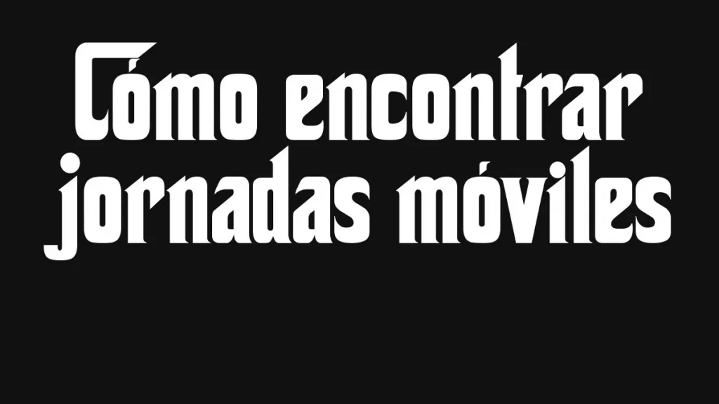 Como Encontrar Jornadas Moviles